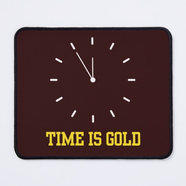 Item preview, time is gold. designed and sold by Jimmybyjimmy.