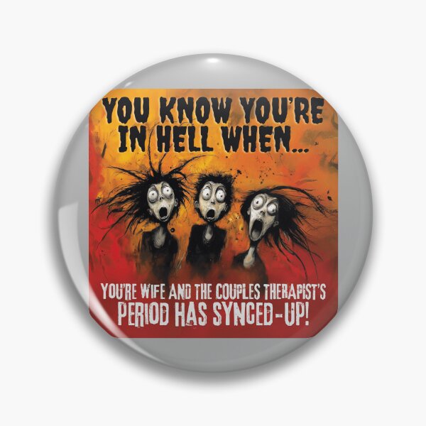 Item preview, WHEN YOUR WIFE&THERAPIST ARE ON THE SAME CYCLE! designed and sold by NikoDeeko.