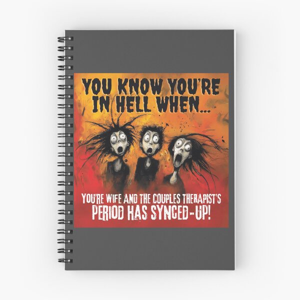 Item preview, WHEN YOUR WIFE&THERAPIST ARE ON THE SAME CYCLE! designed and sold by NikoDeeko.
