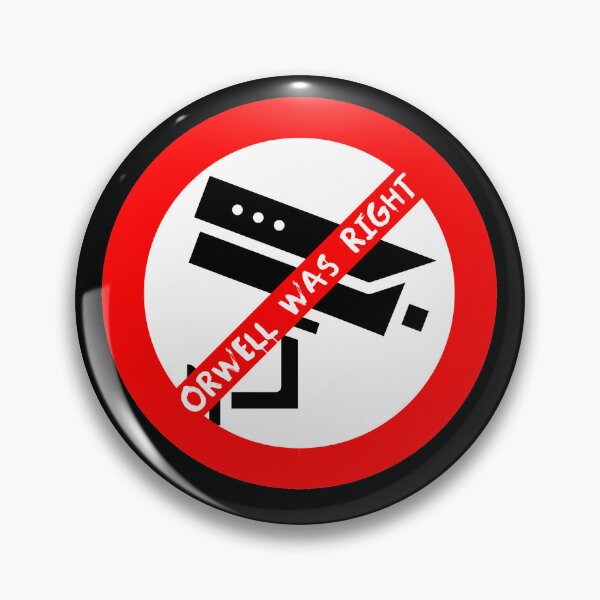 Item preview, Orwell was right Sign designed and sold by Rlyehinmate.