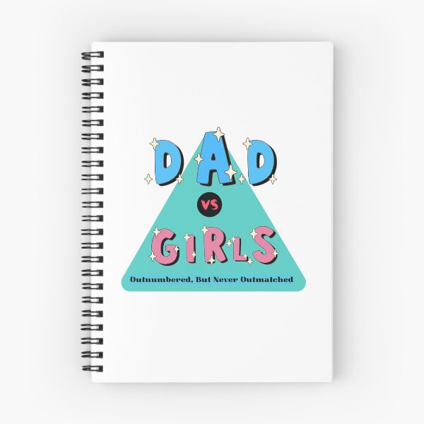 Item preview, Dad vs Girls: Outnumbered , but not outmatched designed and sold by EJYURIE.