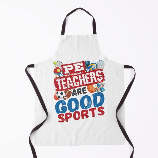 Item preview, PE Teachers Are Good Sports Gym Teacher Coach designed and sold by jaygo.