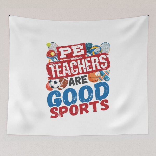 Item preview, PE Teachers Are Good Sports Gym Teacher Coach designed and sold by jaygo.