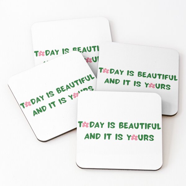 Item preview, today is beautiful and it is yours designed and sold by SIDO ART.