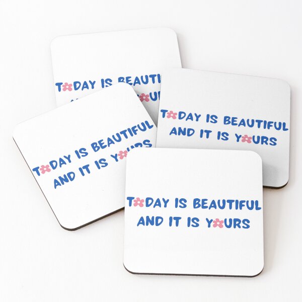 Item preview, today is beautiful and it is yours designed and sold by SIDO ART.