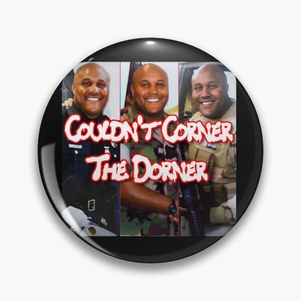 Item preview, Couldn't corner the dorner designed and sold by AllUnblvablShts.