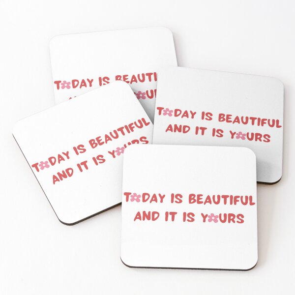 Item preview, today is beautiful and it is yours designed and sold by SIDO ART.