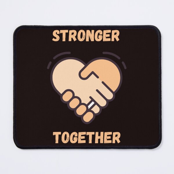 Item preview, Stronger Together designed and sold by KoolestDesigns.