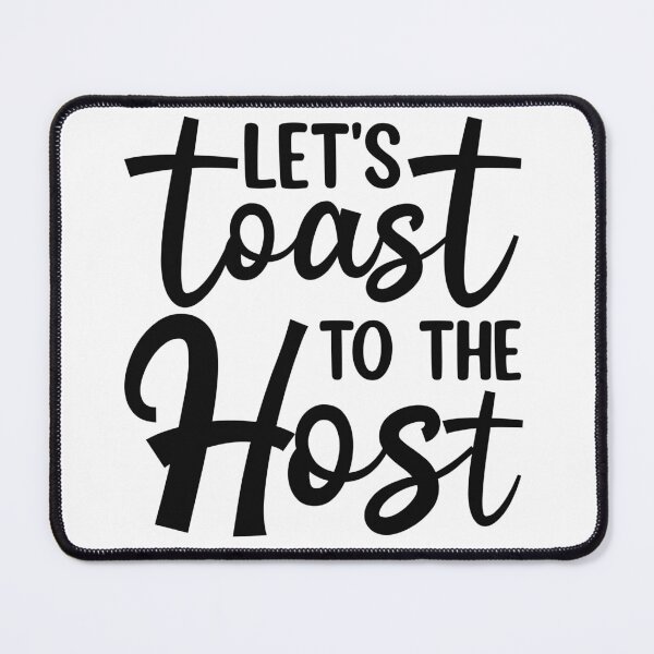Item preview, Lets toast to the Host designed and sold by Wit & Wear Company.