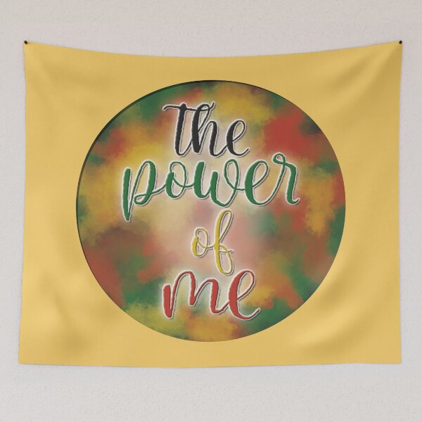 Item preview, The Power of Me designed and sold by DesertG.