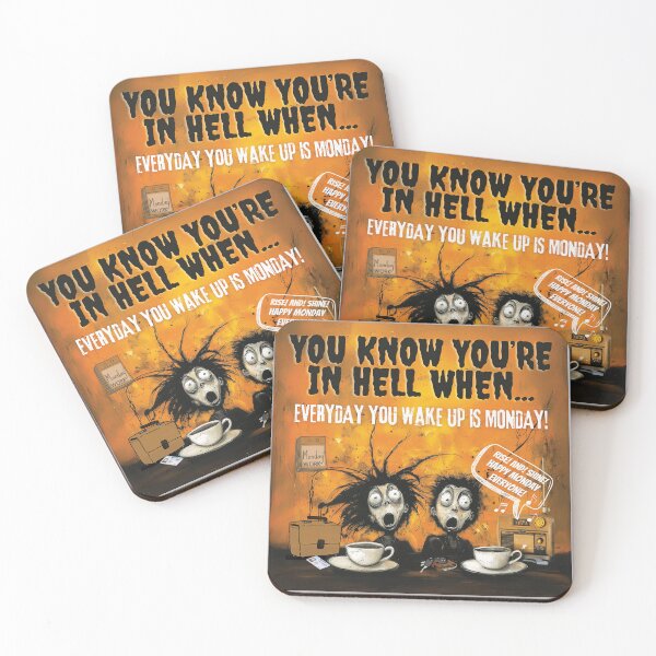 Item preview, HELL IS WHEN EVERYDAY IS MONDAY :( designed and sold by NikoDeeko.