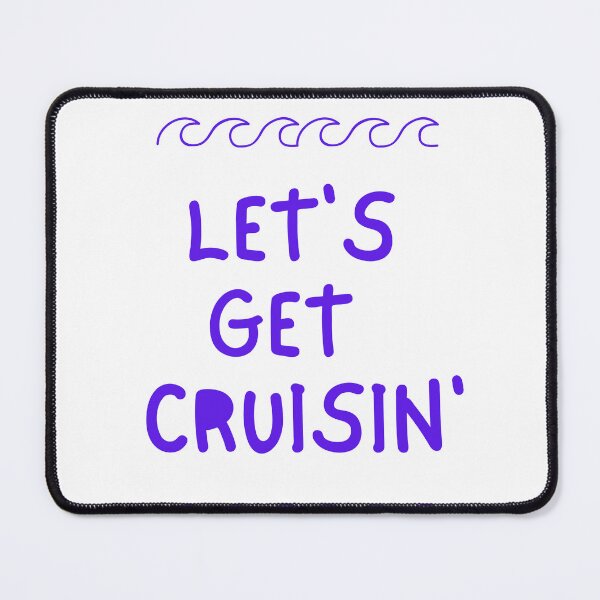 Item preview, Copy of Let;s get cruisin' designed and sold by BreezeTeeze.