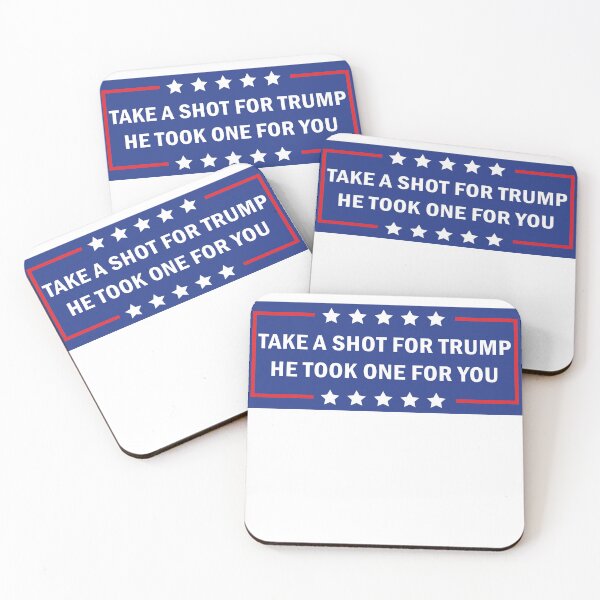 Item preview, Take a Shot For Trump He Took One For You designed and sold by anaotradnova.