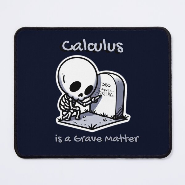 Item preview, Calculus Grave Matter - Math - Halloween Special designed and sold by VandoorLabs.