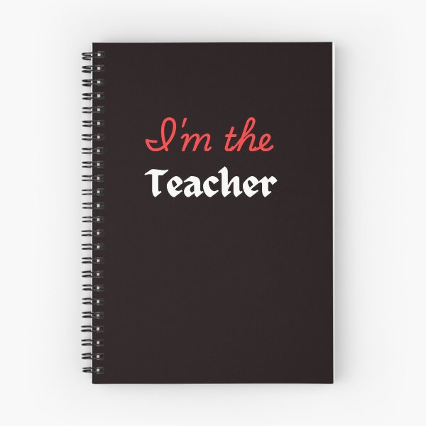 Item preview, I'm the teacher  designed and sold by Delights200.
