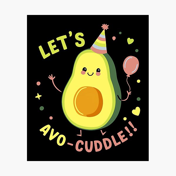 Item preview, Cute Avocado Party Fun with Witty Cuddle Slogan Gift designed and sold by w1ckerman.