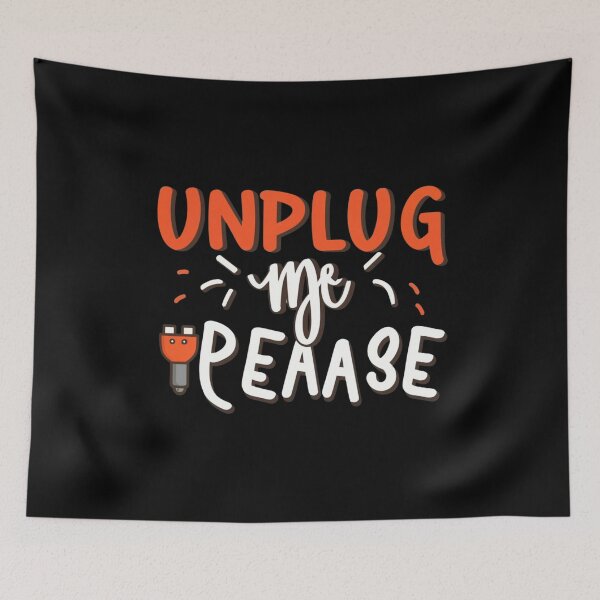 Item preview, Unplug me Please designed and sold by Mr-wow.