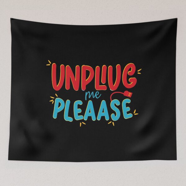 Item preview, Unplug me Please designed and sold by Mr-wow.