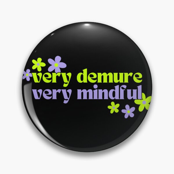 Item preview,  Very Demure Very Mindful designed and sold by Caring Hearts.