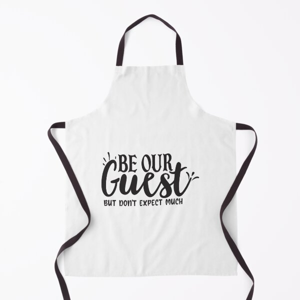 Item preview, Be our guest but don't expect much designed and sold by Made-by-Gus.