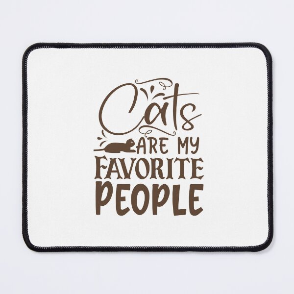 Item preview, Cats are my favorite people designed and sold by Made-by-Gus.