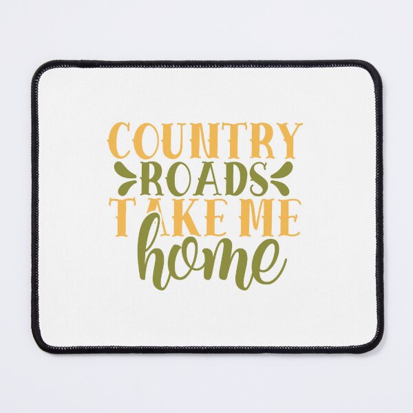 Item preview, Country roads take me home designed and sold by Made-by-Gus.
