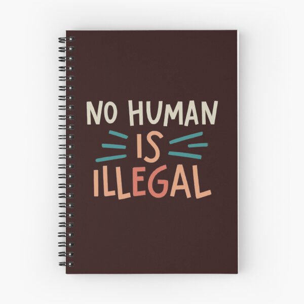 Item preview, No Human Is Illegal designed and sold by Satyamshop76.