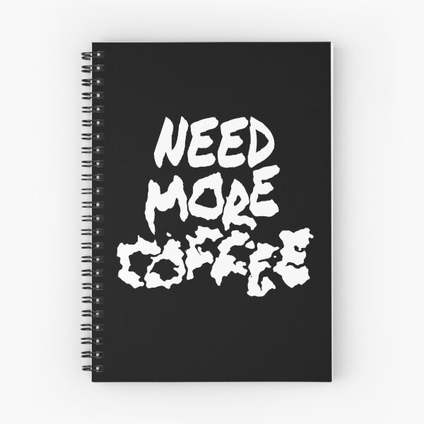 Item preview, Need More Coffee designed and sold by SuRReal3D.