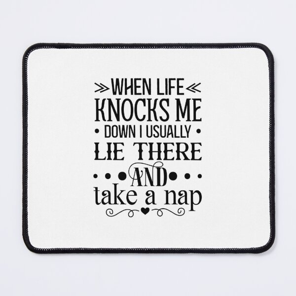 Item preview, When life knocks me down designed and sold by Made-by-Gus.