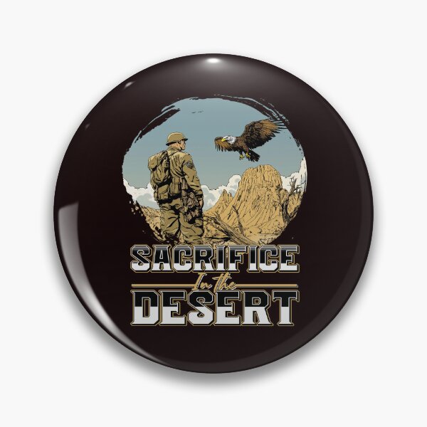 Item preview, Operation Desert Storm War Veteran Sacrifice In The Desert designed and sold by fantasticdesign.