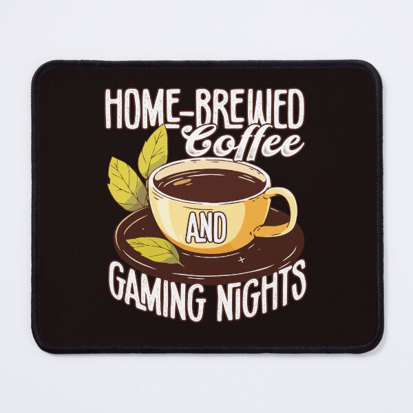 Item preview, Funny Coffee Drinker Lover Home-Brewed Coffee Gaming Nights designed and sold by fantasticdesign.