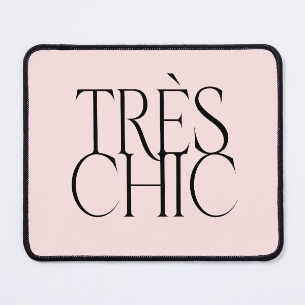 Item preview, Tres Chic (Very Stylish) French Words designed and sold by Jeallan Designs.