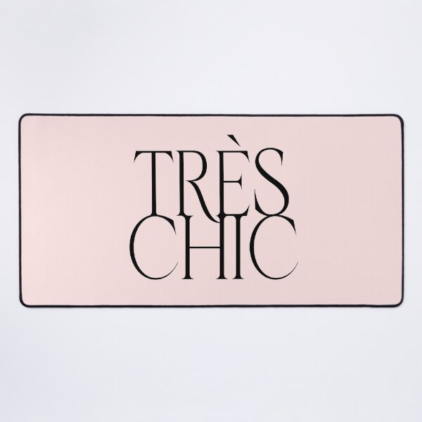 Item preview, Tres Chic (Very Stylish) French Words designed and sold by Jeallan Designs.