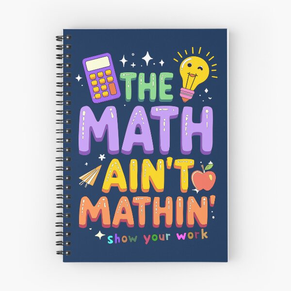 Item preview, The Math Ain't Mathin Show Your Work Funny Math Teacher Back To School designed and sold by CreativePodArt.