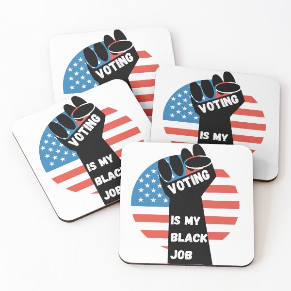 Item preview, Voting is my black job designed and sold by NanaCrafted.