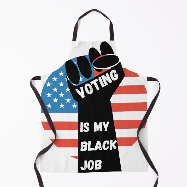 Item preview, Voting is my black job designed and sold by NanaCrafted.