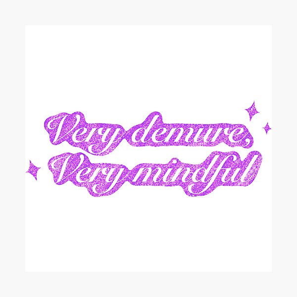 Item preview, Very demure very mindful (glitter purple) designed and sold by SnugbugStudios.