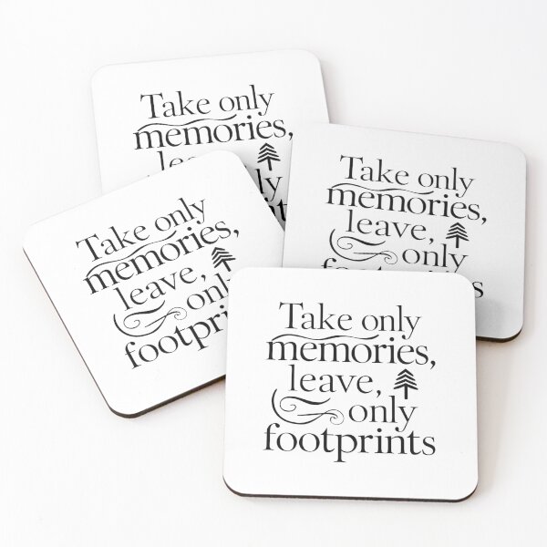Item preview, Take Only Memories, Leave Only Footprints designed and sold by deluxedigital1.