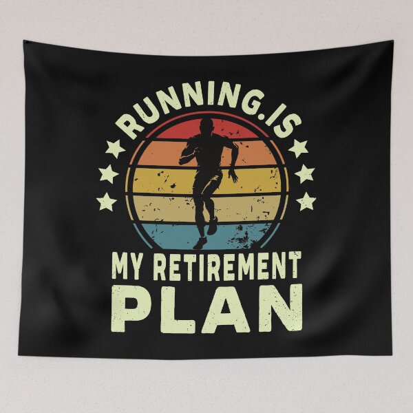 Item preview, Running Is My Retirement Plan Funny Retired Runner Quote designed and sold by saadabs.