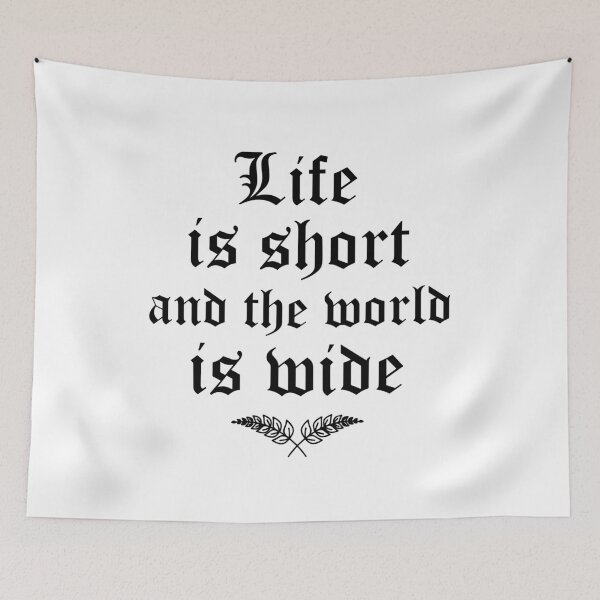 Item preview, Life is short and the world is wide - Motivational quotes about life designed and sold by Kristofsche.