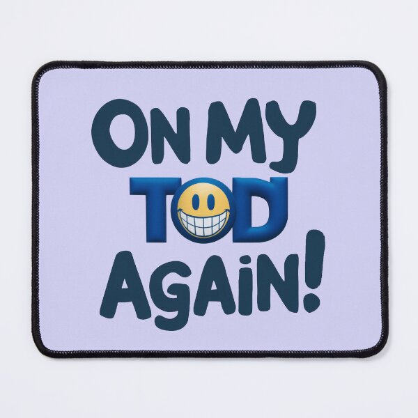 Item preview, On my TOD Again! designed and sold by Gentle40Winks.