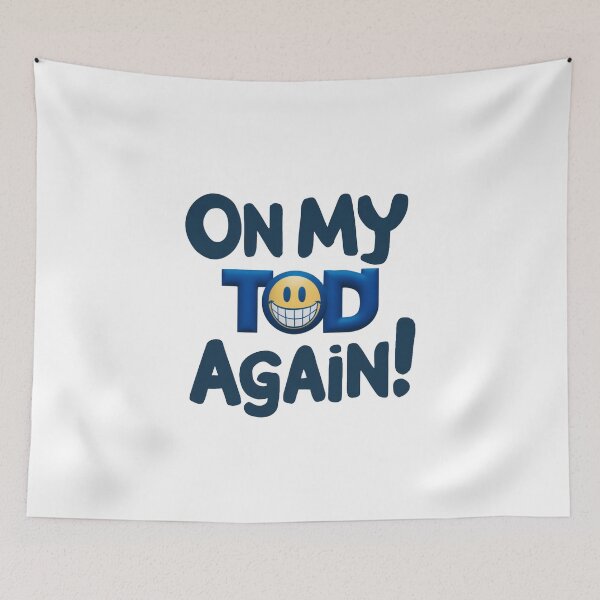 Item preview, On my TOD Again! designed and sold by Gentle40Winks.