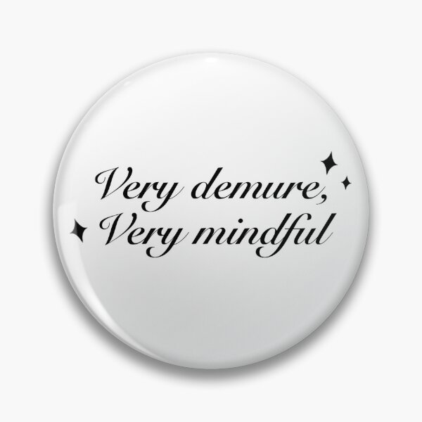 Item preview, Very demure very mindful (black) designed and sold by SnugbugStudios.