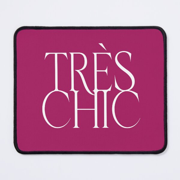 Item preview, Tres Chic French Words (Very Stylish) designed and sold by Jeallan Designs.