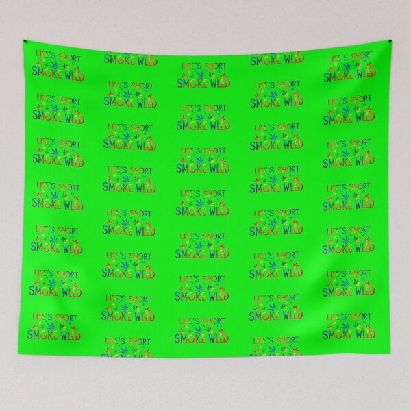 Item preview, Life's Short, Smoke Weed - green designed and sold by JLEmporium.