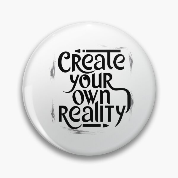 Item preview, Creativity and Imagination : "Create Your Own Reality" designed and sold by deluxedigital1.