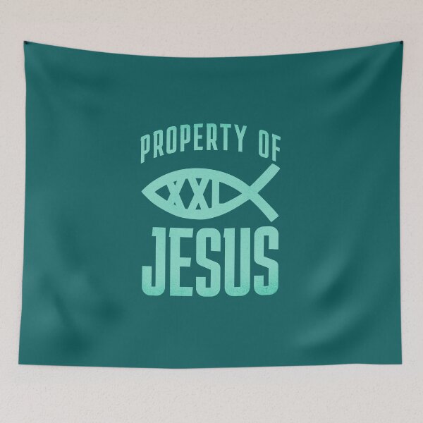 Item preview, Property of Jesus designed and sold by quiggleton.