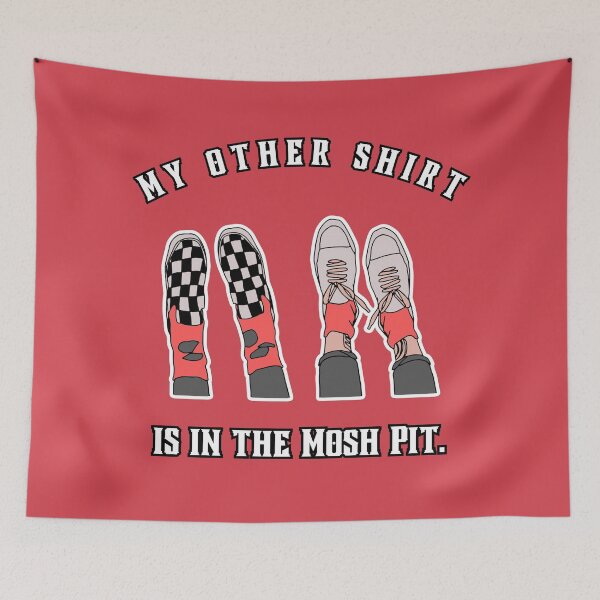 Item preview, My Other Shirt is in the Mosh Pit. #punk #rebel #punklove #punklife designed and sold by Anna Halasek.