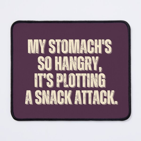 Artikelvorschau, Hangry – Mein Magen ist so hungrig, dass er einen Heißhunger plant entworfen und verkauft von ScribbleLoft.