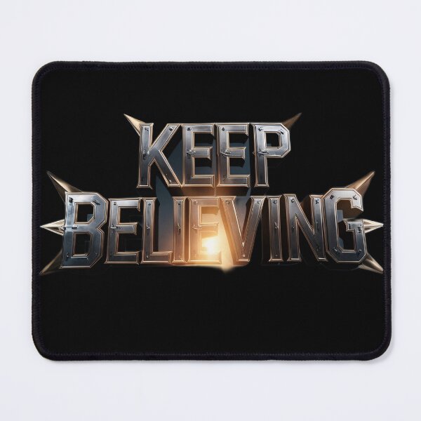 Item preview, Keep Believing designed and sold by Khala.